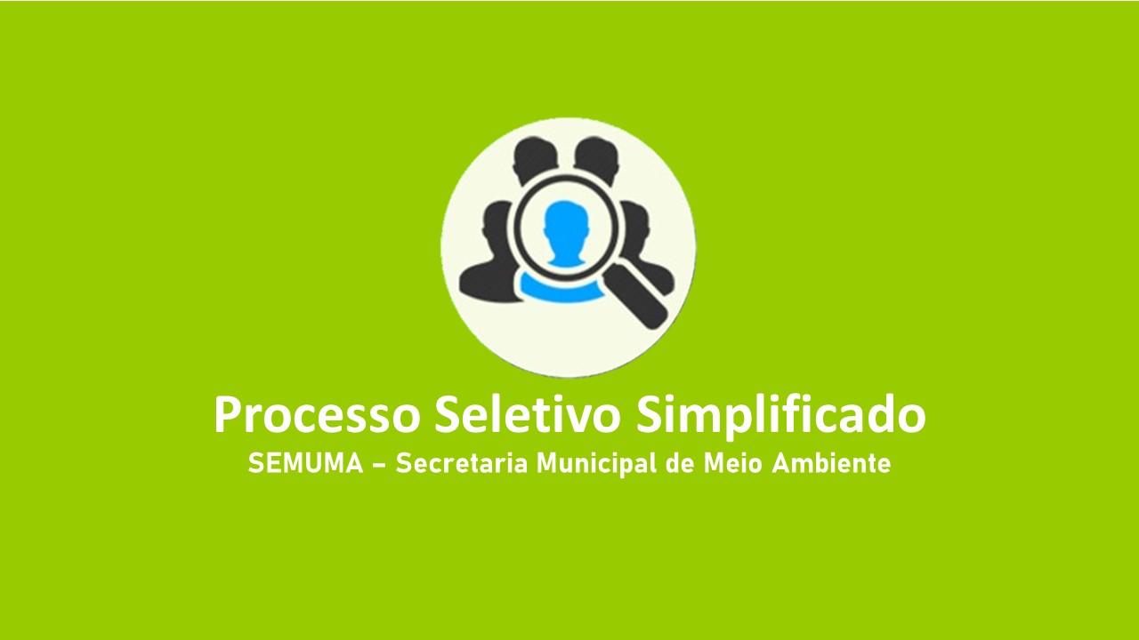 Foto da notícia: MEIO AMBIENTE - Processo Seletivo Simplificado nº 001/2024
