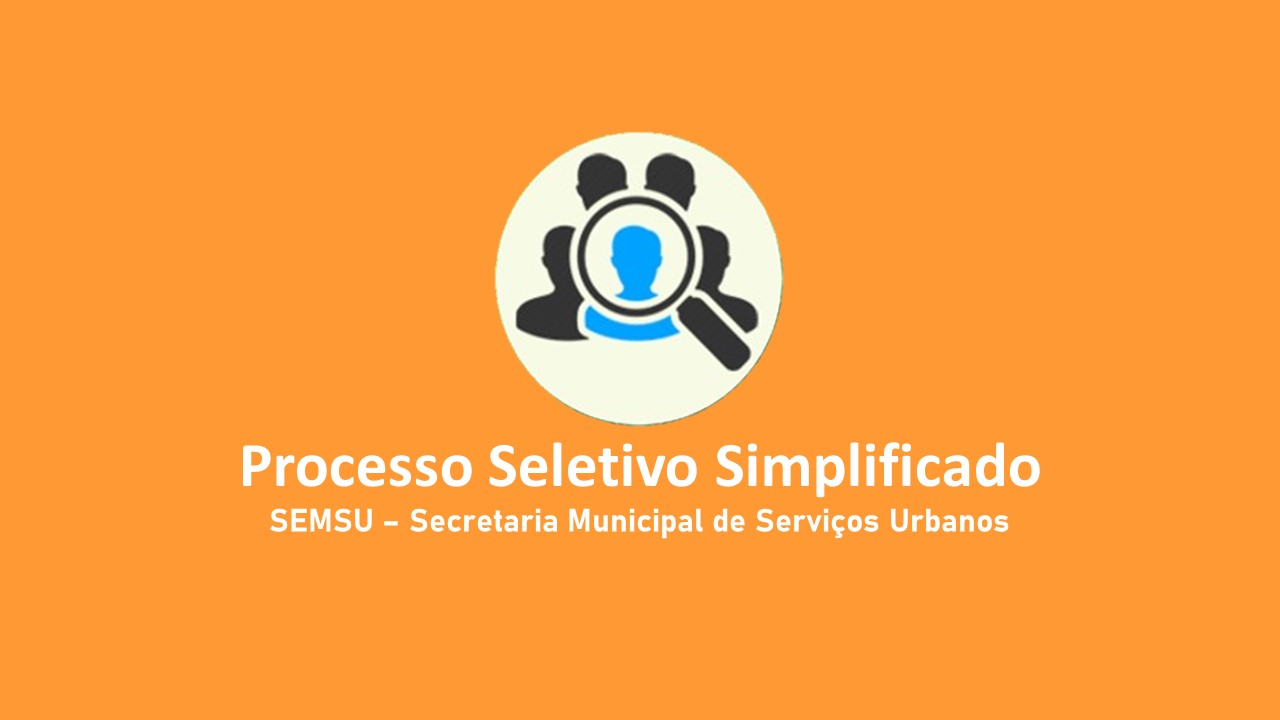 Foto da notícia: SERVIÇOS URBANOS - Processo Seletivo Simplificado nº 001/2024