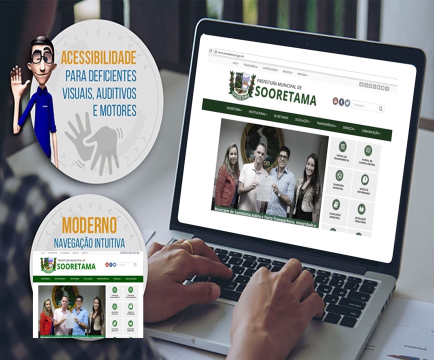 Você sabia que o Site da Prefeitura de Sooretama é totalmente acessível para pessoas com deficiência?