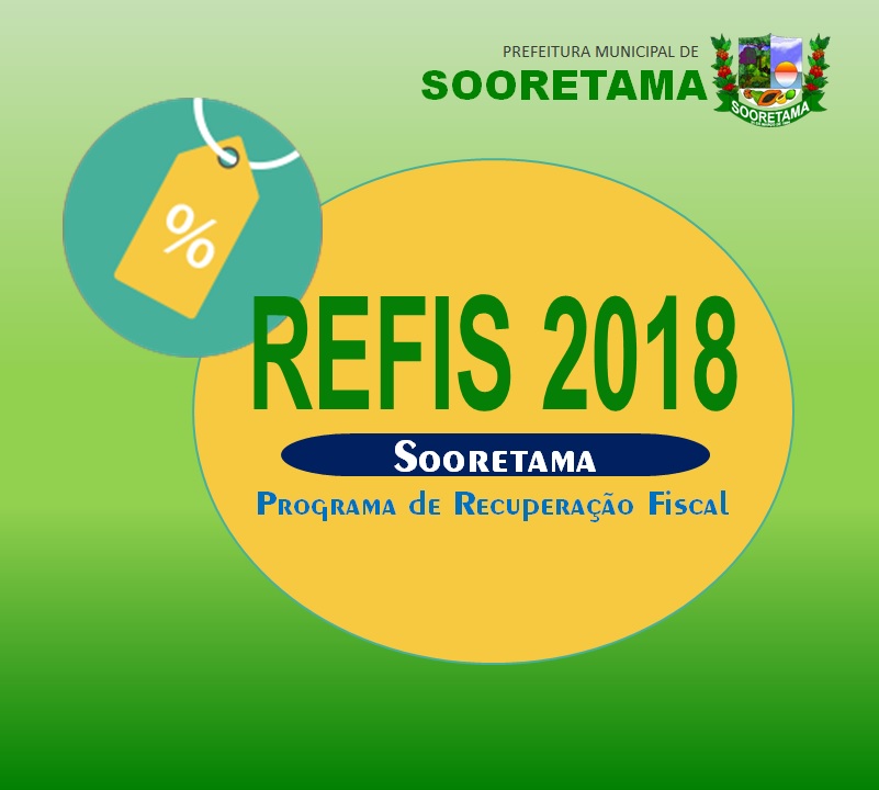 Refis 2018: contribuinte já pode quitar débitos com a Prefeitura de Sooretama 