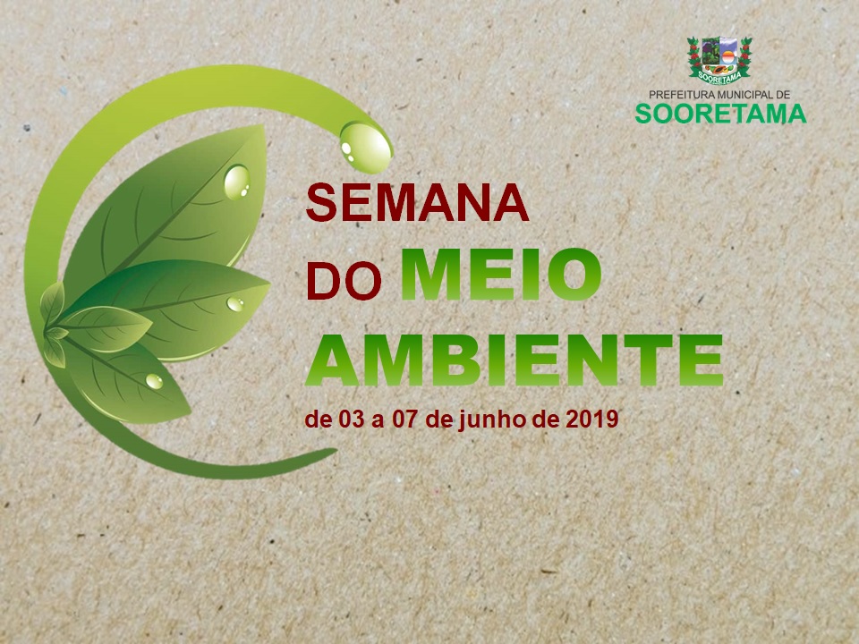 Prefeitura promove a Semana do Meio Ambiente entre os dias 03 e 07 de junho