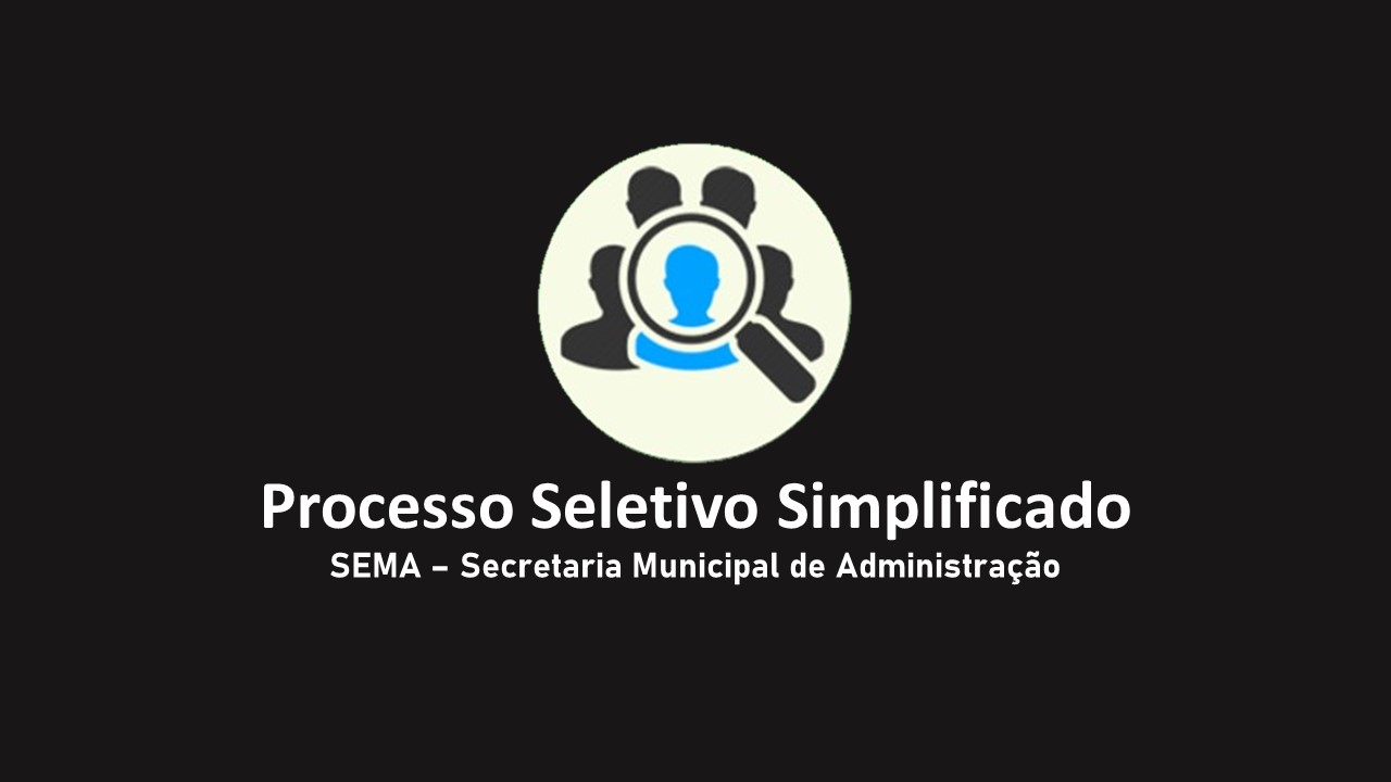 ADMINISTRAÇÃO - Processo Seletivo Simplificado nº 001/2022