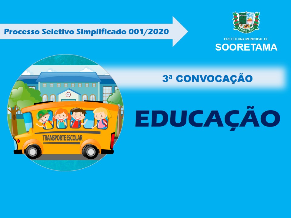 Secretaria de Educação divulga 3º Edital de Convocação para monitores de transporte e escolar.